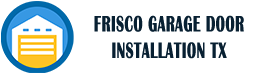 logo Frisco Garage Door Installation TX